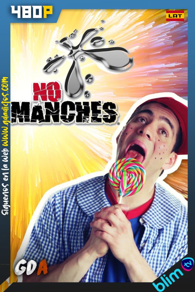No Manches (2004) BM WEB-DL 480p Latino #1Temporada [84/84]