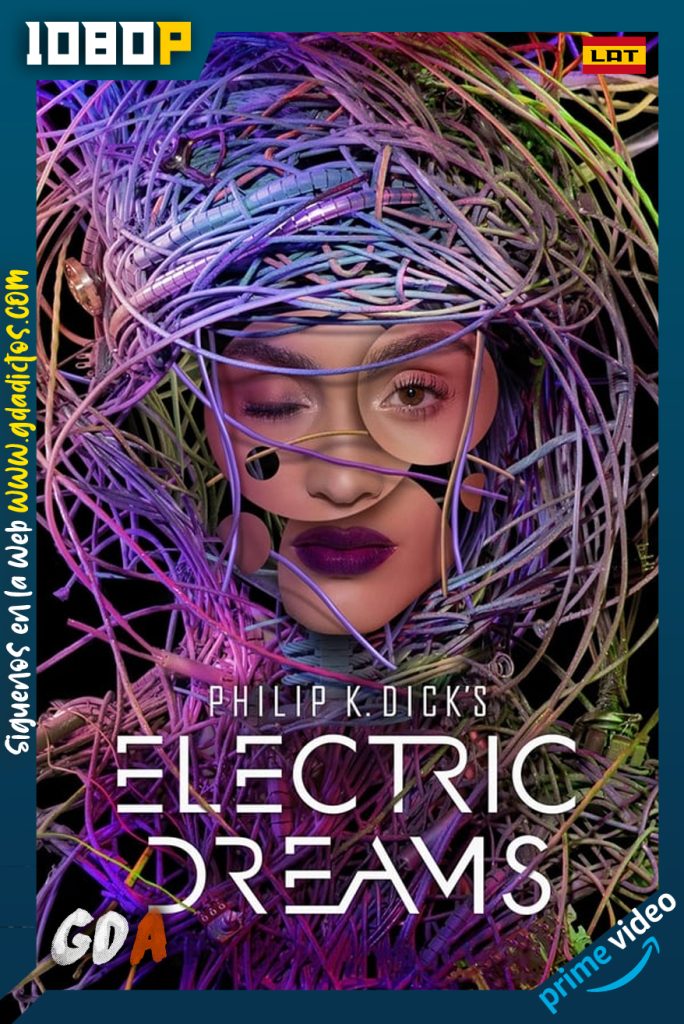 Philip K. Dicks Electric Dreams (2018) AMZN WEB-DL 1080p Latino – Inglés #1Temporada [10/10]
