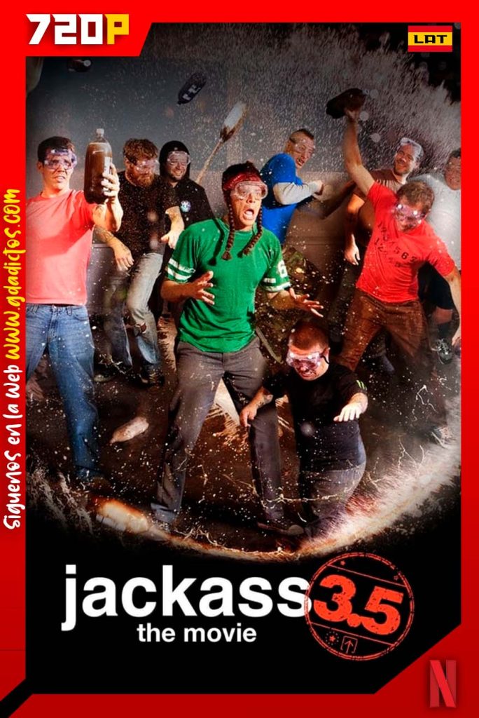 Jackass 3.5 La Pelicula Sin Censura (2011) NF WEB-DL 720p Latino – Inglés