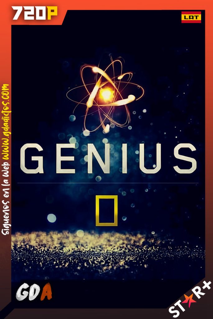 Genius (2017) STRP WEB-DL 720p Latino – Inglés #3Temporadas [28/28]