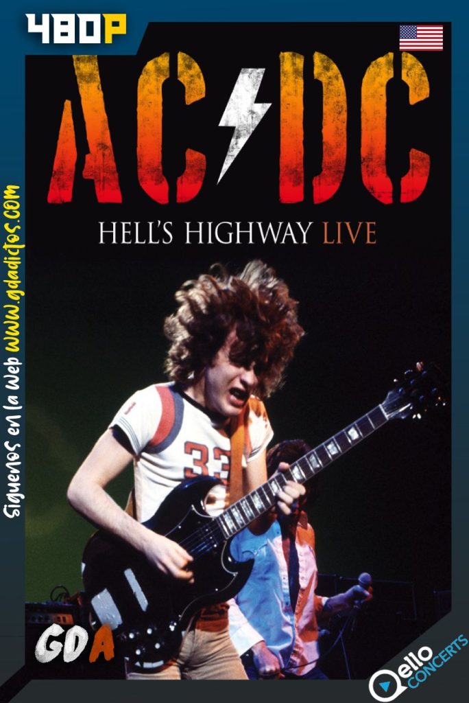 AC & DC Hell’s Highway Live (2003) Qello WEB-DL 480p Inglés