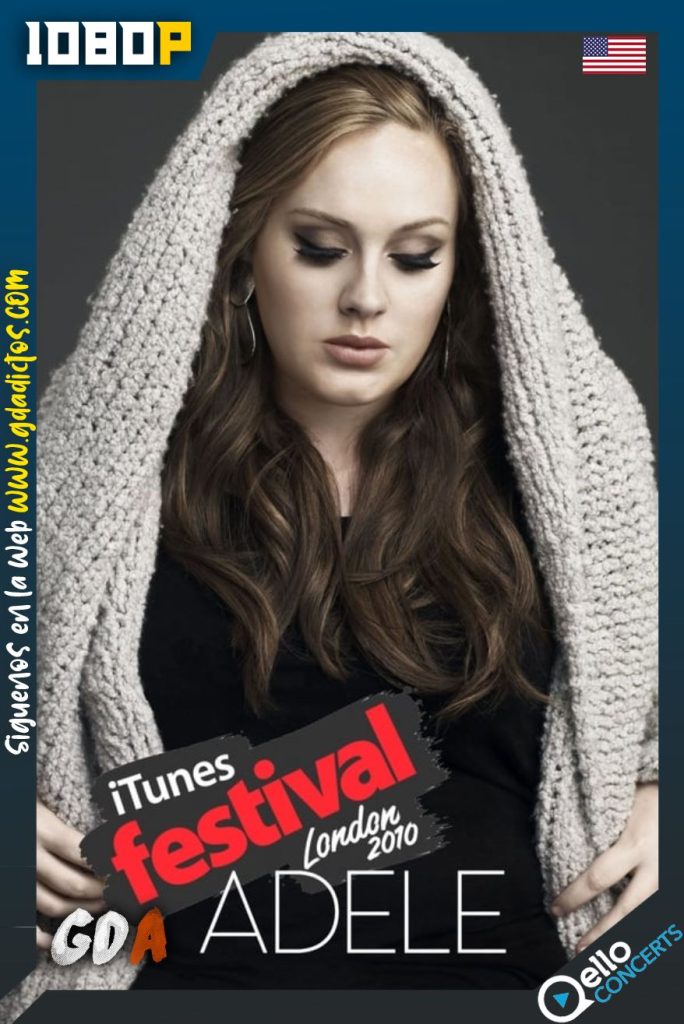 Adele: iTunes Festival – Live in London (2011) Qello WEB-DL 1080p Inglés