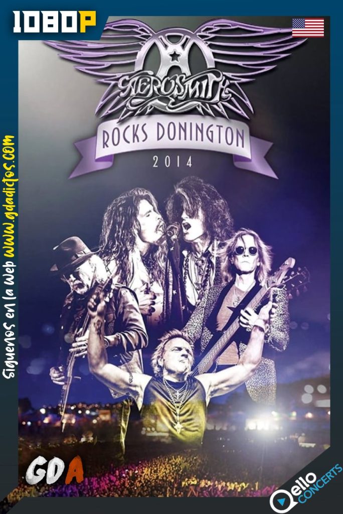 Aerosmith – Rocks Donington 2014 (2015) Qello WEB-DL 1080p Inglés