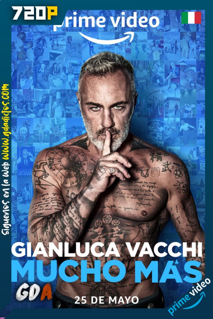 Gianluca Vacchi Mucho Más (2022) AMZN WEB-DL 720p Italiano-Sub #1Temporada
