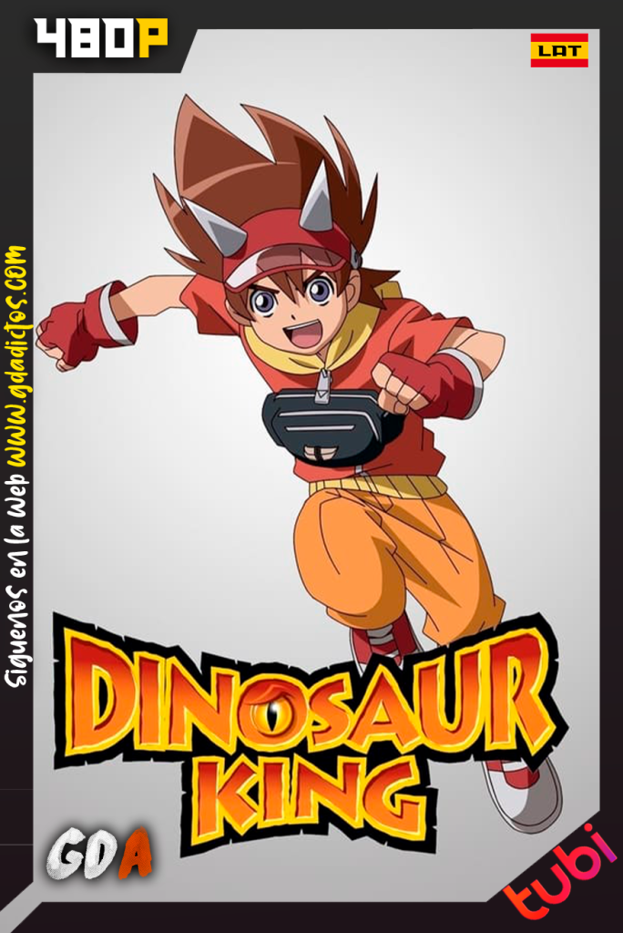 Dino Rey (2007) TUBI WEB-DL 480p Latino #2Temporadas