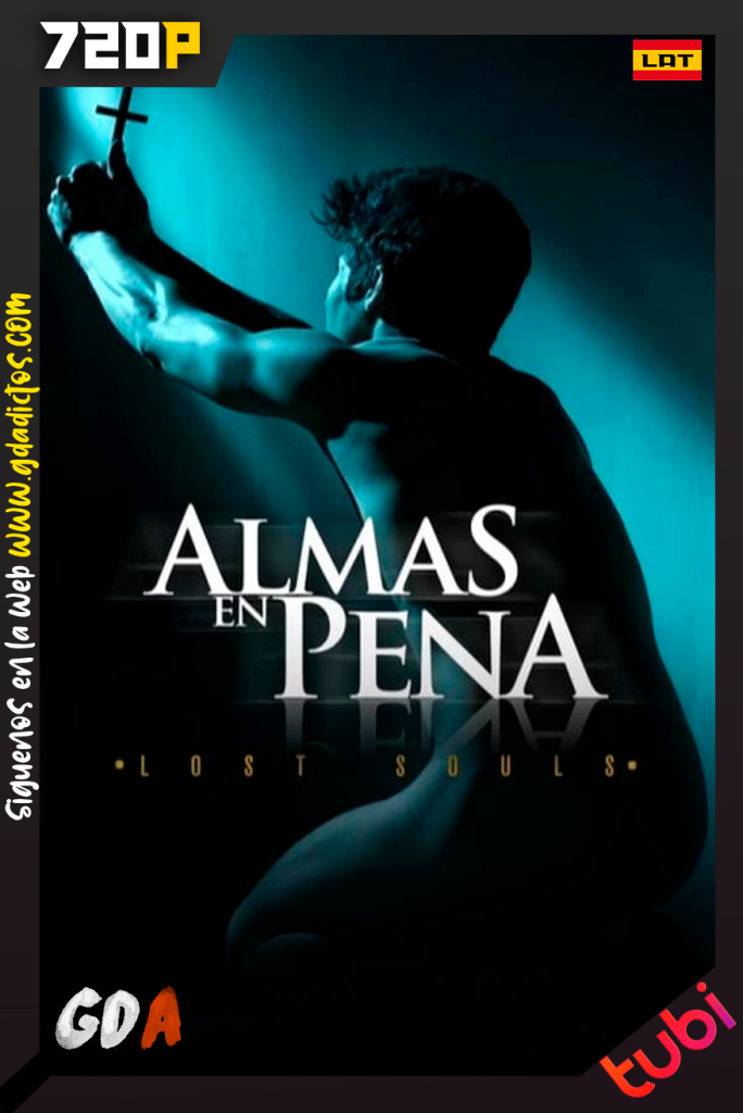 Almas en Pena (2020) TUBI WEB-DL 720p Latino #1Temporada