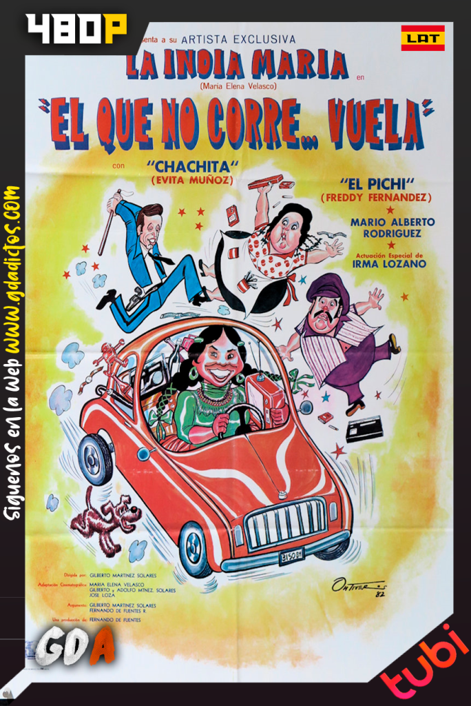 El Que No corre Vuela (1980) TUBI WEB-DL 480p Latino