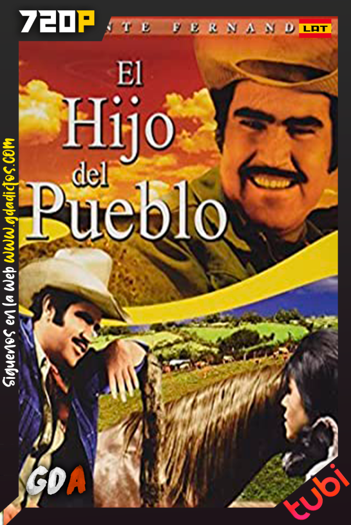 El Hijo Del Pueblo (1974) TUBI WEB-DL 720p Latino