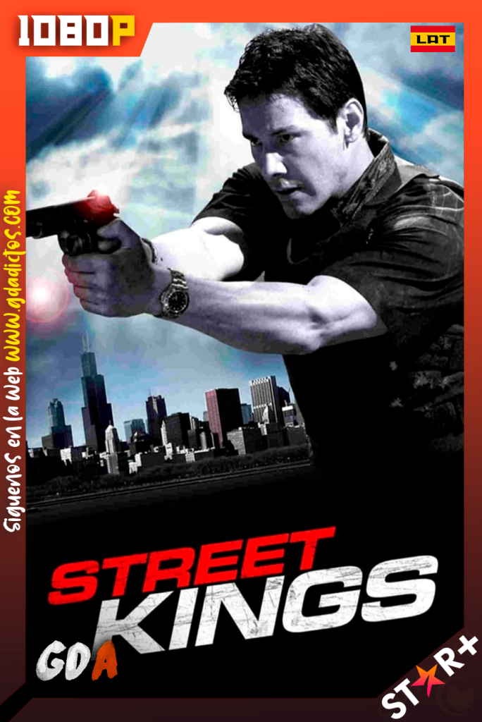 Reyes de la calle (2008) STRP WEB-DL 1080p Latino-Ingles-Portugues