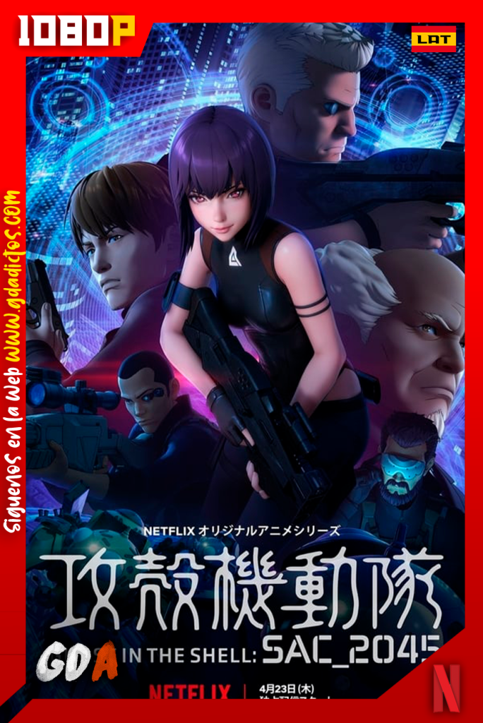 Ghost in the Shell SAC2045 (2020) NF WEB-DL 1080p Latino-Ingles-Japones-Castellano #2Temporada