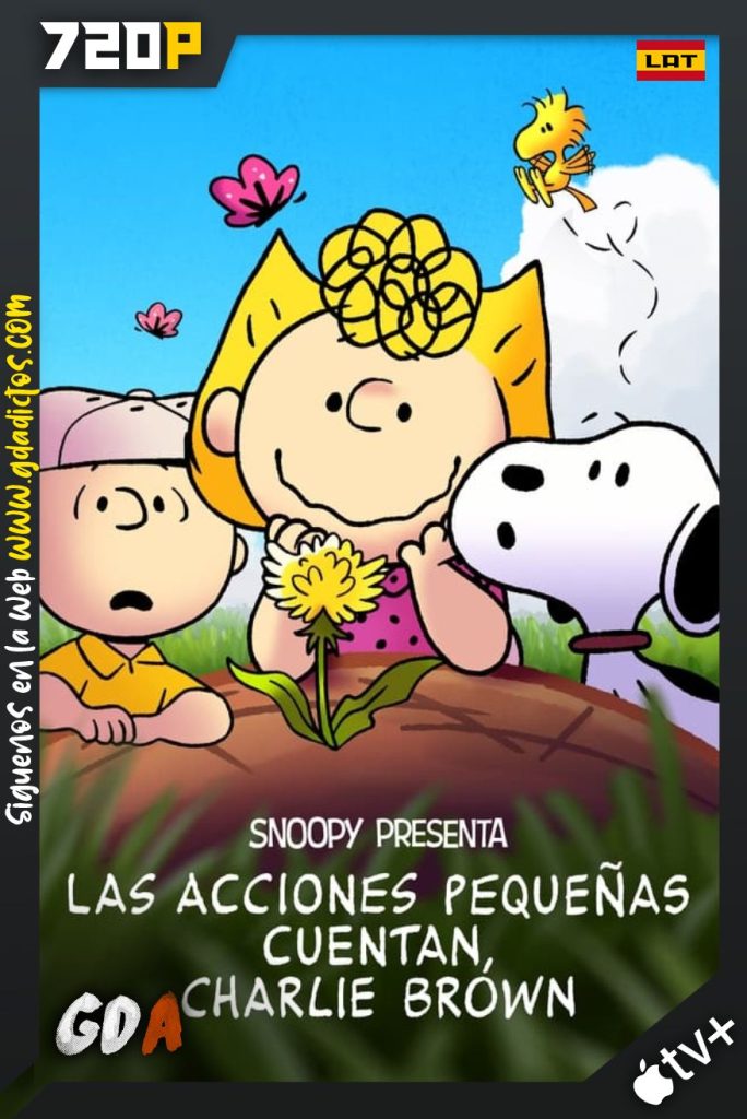 Snoopy Presents: It’s the Small Things Charlie Brown (2022) ATVP WEB-DL 720p Latino-Inglés