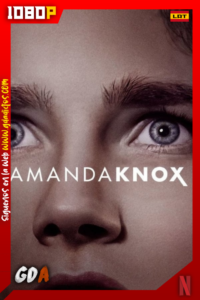 Amanda Knox (2016) NF WEB-DL 1080p Latino – Inglés