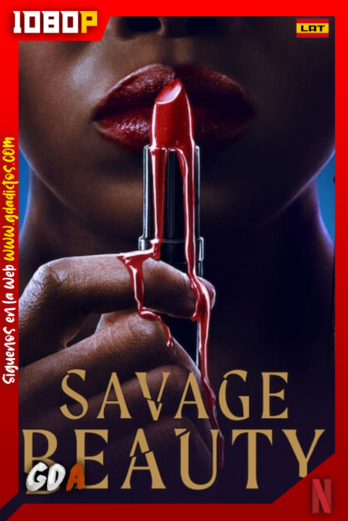 Belleza Salvaje (2022) NF WEB-DL 1080p Latino – Inglés #1Temporada