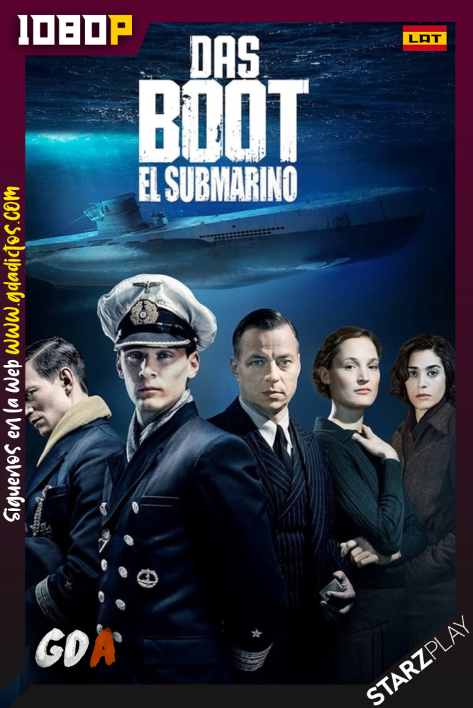 Das Boot (2018) STARZ WEB-DL 1080p Latino – Alemán #2Temporadas
