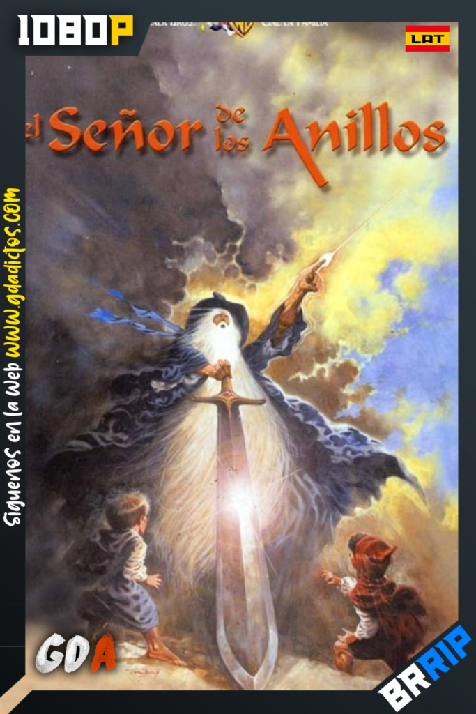 El Señor de los Anillos (1978) BRRIP 1080p Latino-Inglés