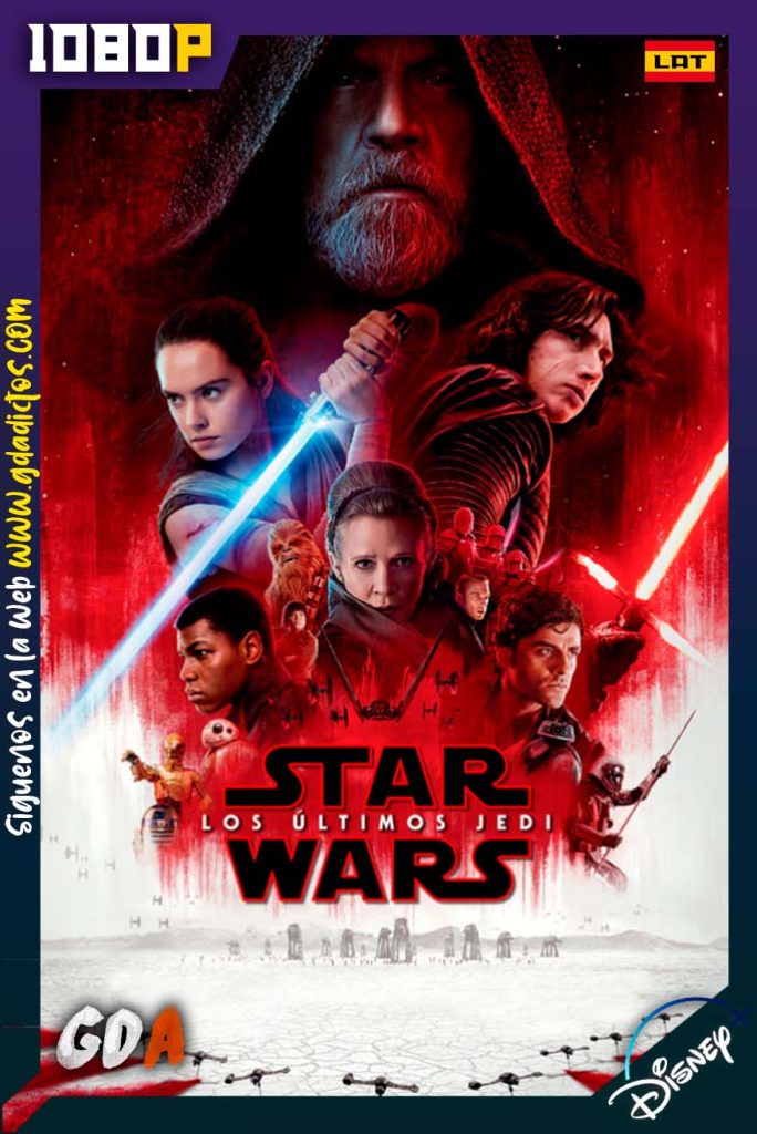 Star Wars Los ultimos Jedi Episodio VIII (2017) DSNP WEB-DL 1080p Latino – Inglés