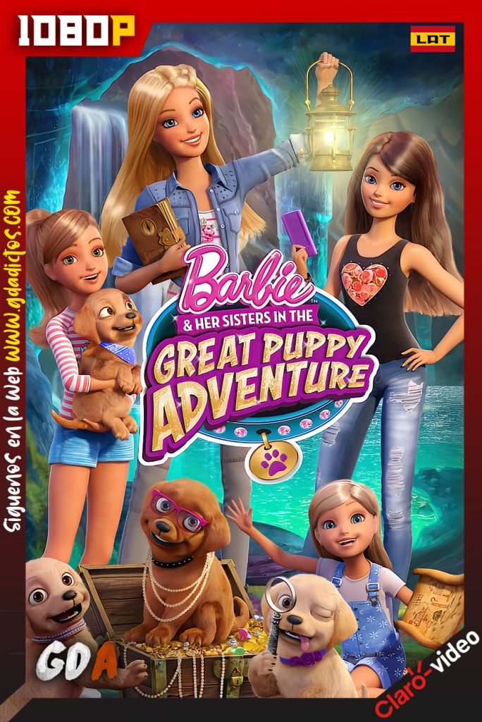 Barbie & Her Sisters in the Great Puppy Adventure (2015) CV WEB-DL 1080p Latino