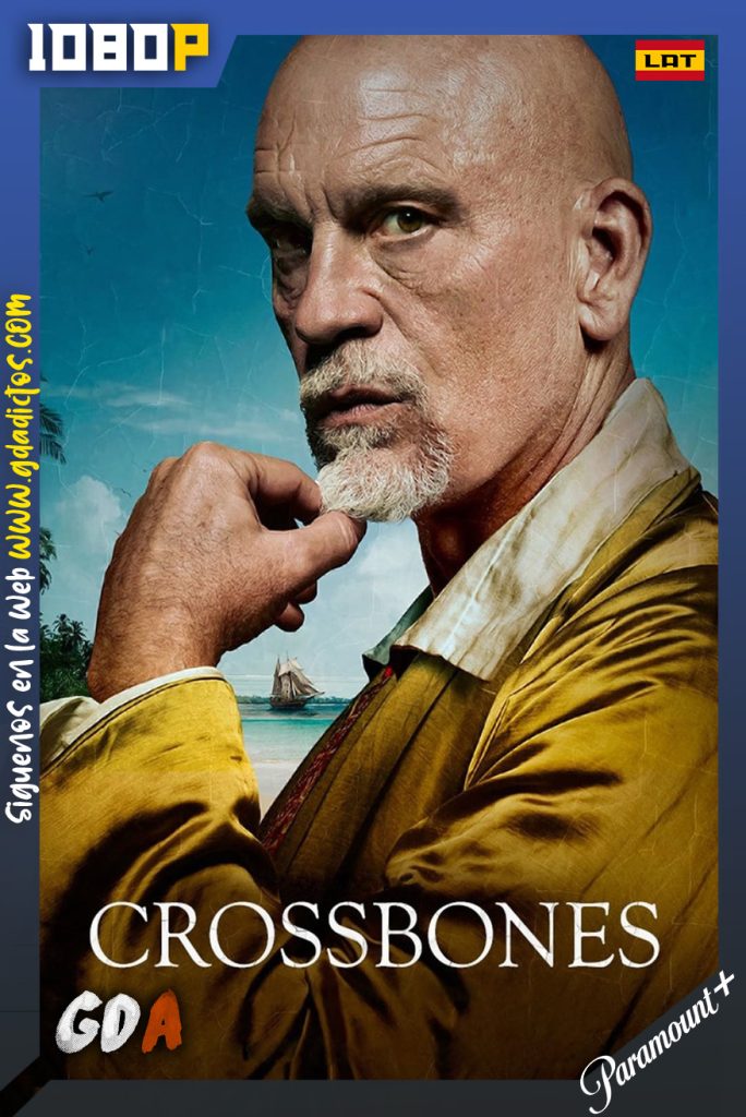 Crossbones (2014) PMNT WEB-DL 1080p Latino – Inglés – Portugués #1Temporada [09/09]