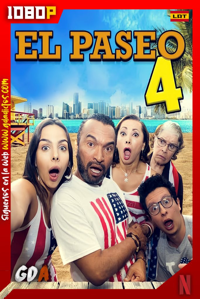 El Paseo 4 – La Familia Va A Miami (2016) NF WEB-DL 1080p Latino