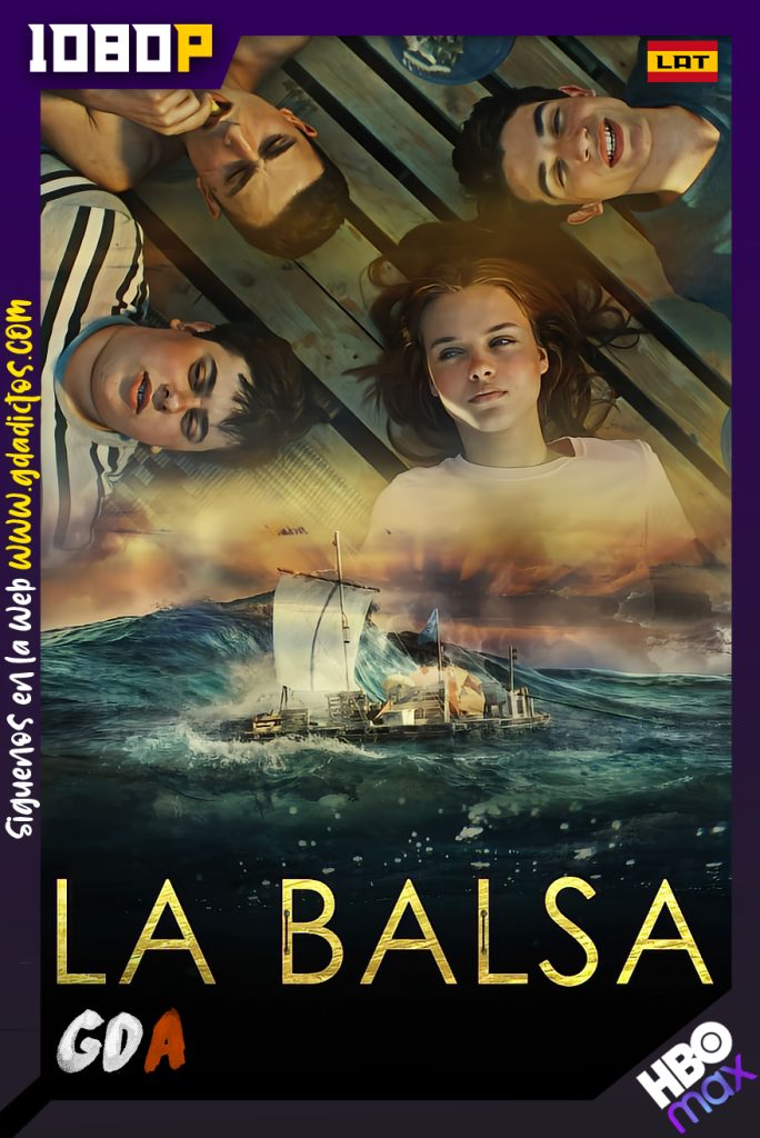 La Balsa (2020) HMAX WEB-DL 1080p Latino – Hebreo – Portugués