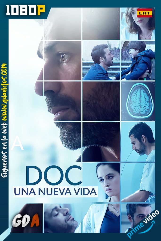 Doc – Una nueva vida (2020) AMZN 1080p Latino – Italiano – Portugués #2Temporadas