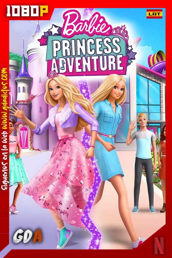 Barbie Princess Adventure (2020) NF WEB-DL 1080p Latino – Inglés