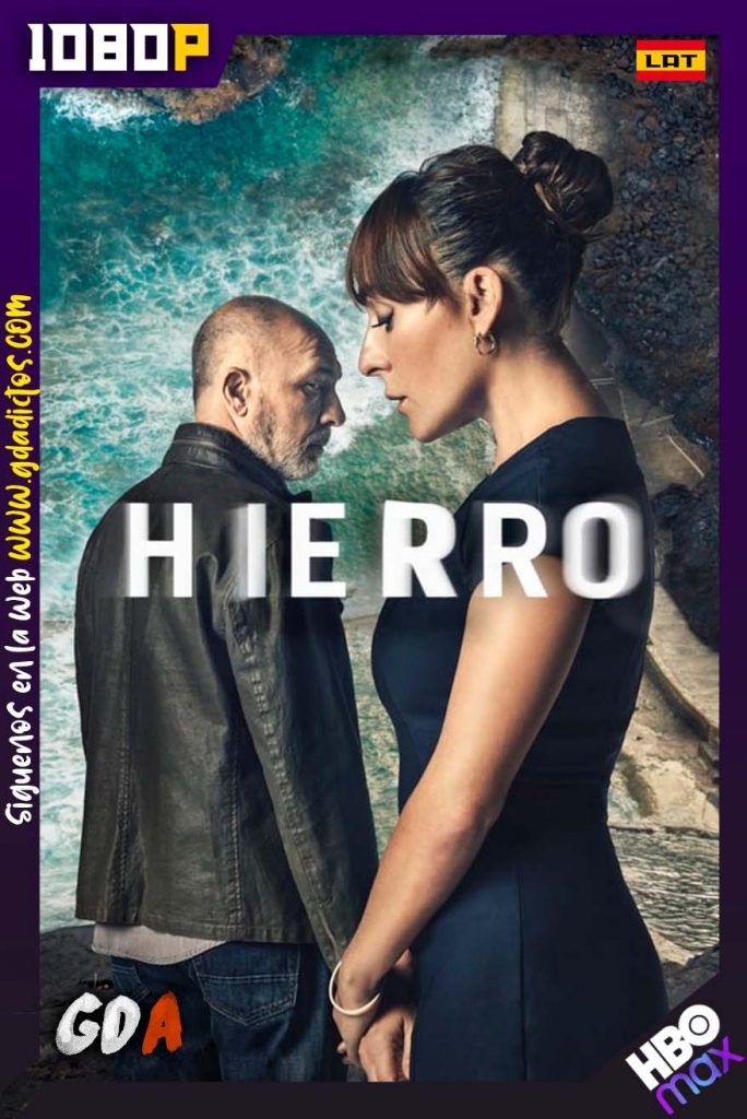 Hierro (2019) HMAX WEB-DL 1080p Latino #1Temporada [08/08]