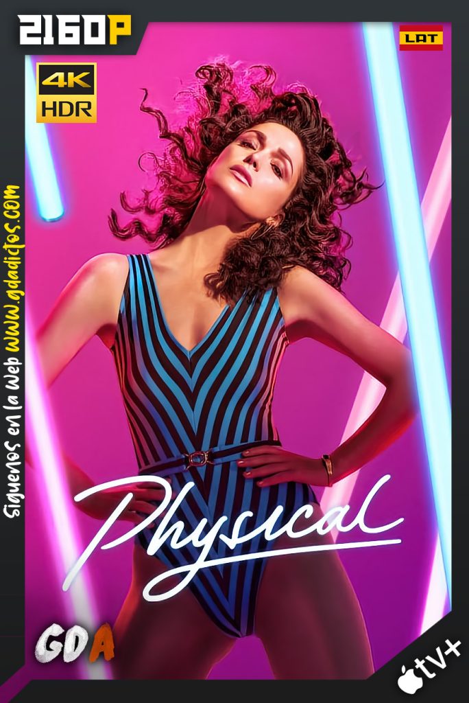 Physical (2021) ATVP WEB-DL 2160p HDR Latino – Inglés #2Temporada [10/10]