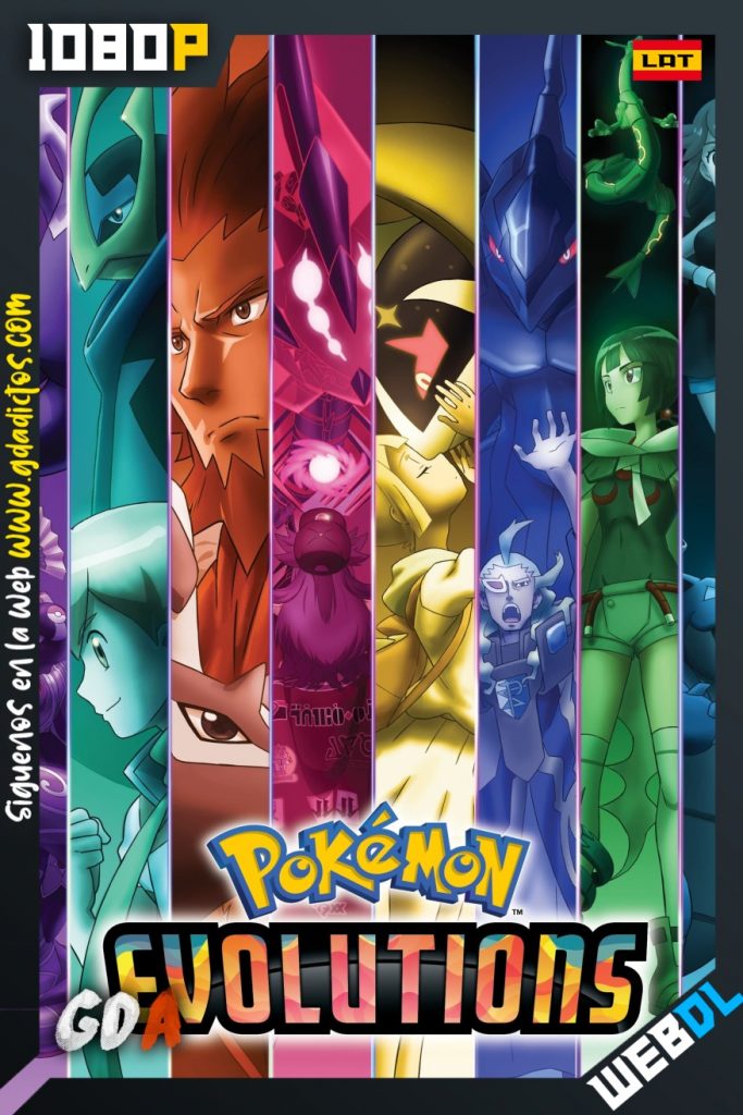 Pokémon Evoluciones (2021) WEB-DL 1080p Latino-Japones #1Temporada