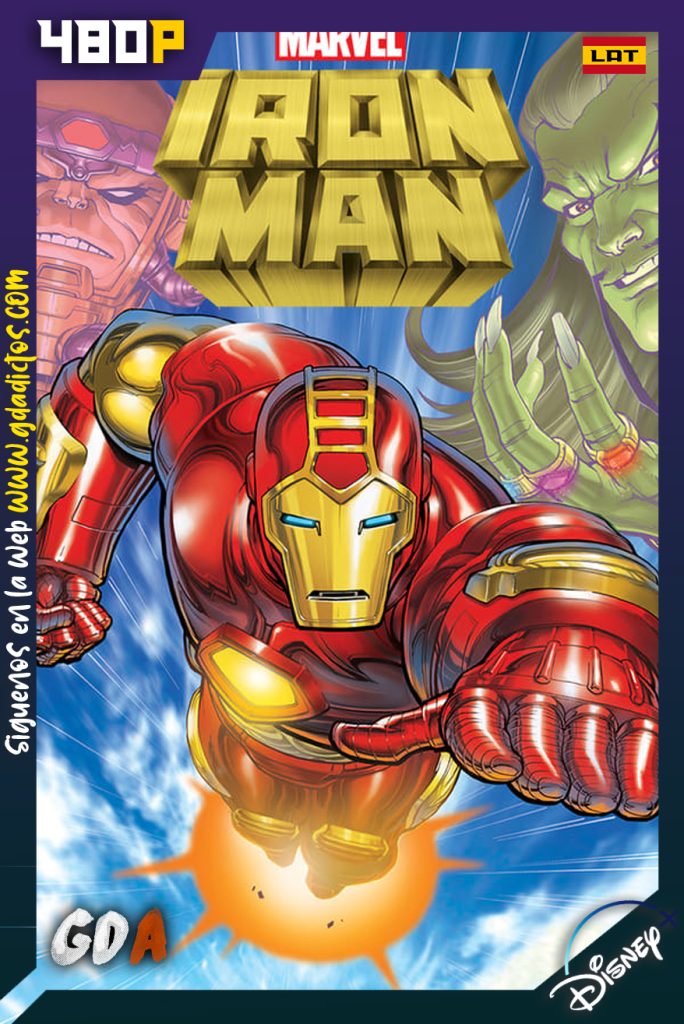 Iron Man (1994) DSNP WEB-DL 480p Latino – Ingles #1Temporada [26/26]
