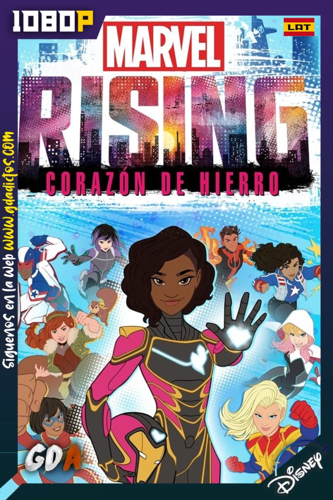 Marvel Rising Corazon de Hierro (2019) DSNP WEB-DL 1080p Latino – Inglés