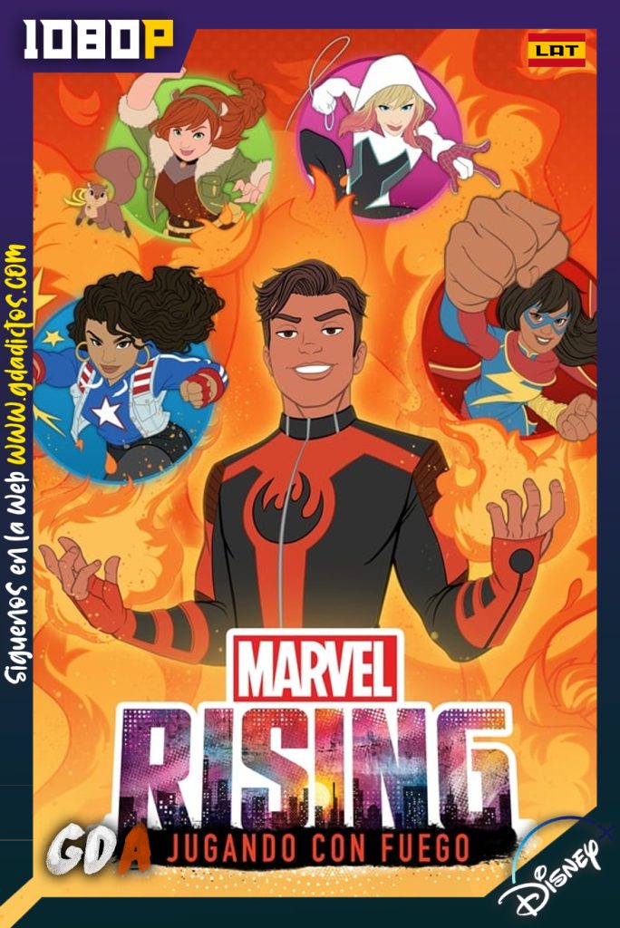 Marvel Rising Jugando con fuego (2019) DSNP WEB-DL 1080p Latino – Inglés