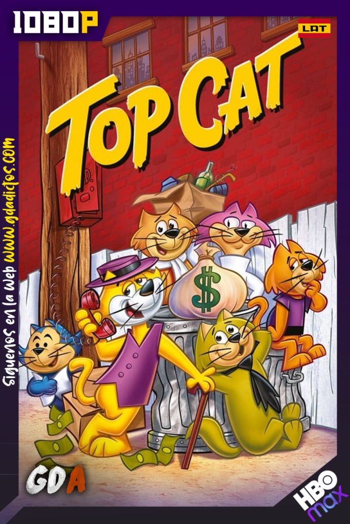 Don Gato y su Pandilla (1961) HMAX WEB-DL 1080p Latino – Inglés #2Temporadas