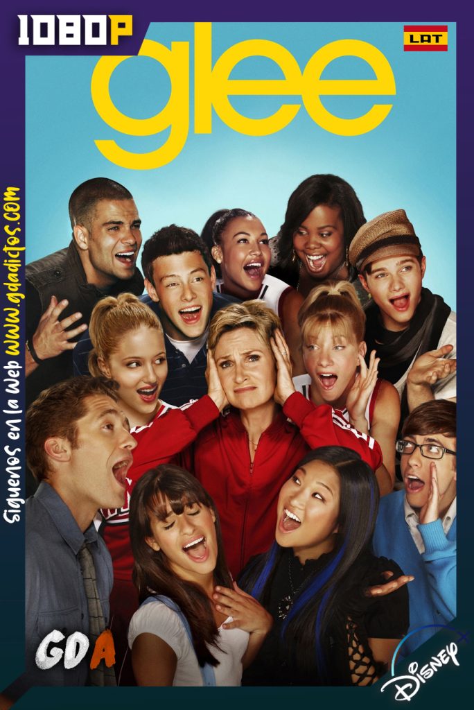 Glee (2009) DSNP WEB-DL 1080p Latino-Ingles #6Temporadas