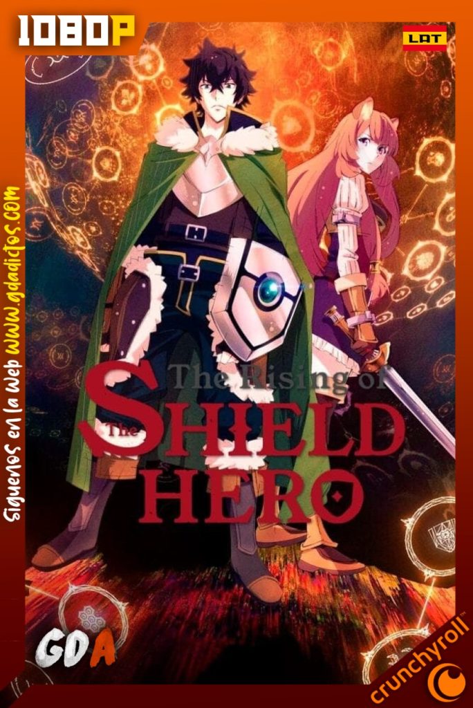El Ascenso del Héroe Escudo (2019) CR WEB-DL 1080p Latino-Japonés #2Temporada [13/13]