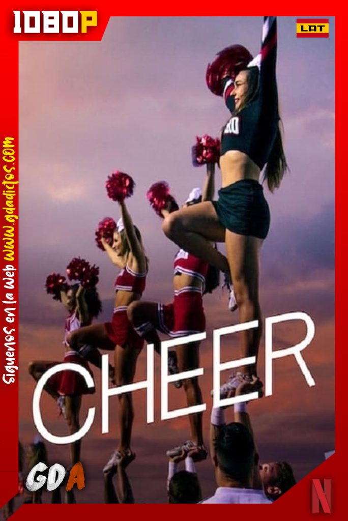 Cheerleaders en acción (2020) NF WEB-DL 1080p Latino-Ingles #2Temporadas