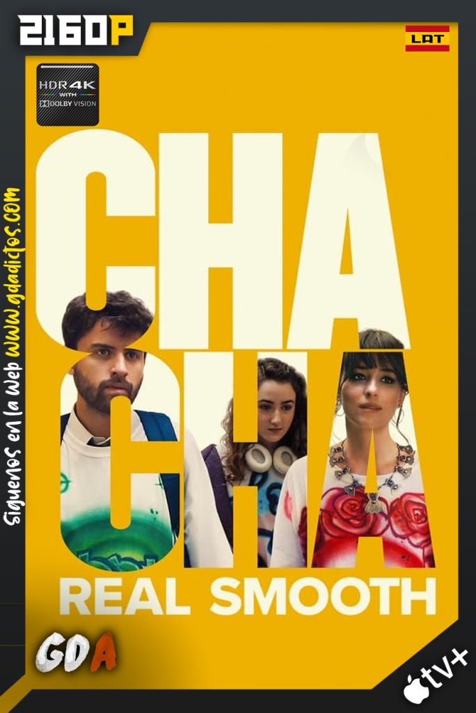 Cha Cha Real Smooth (2022) ATVP WEB-DL 2160p DoVi Latino-Ingles
