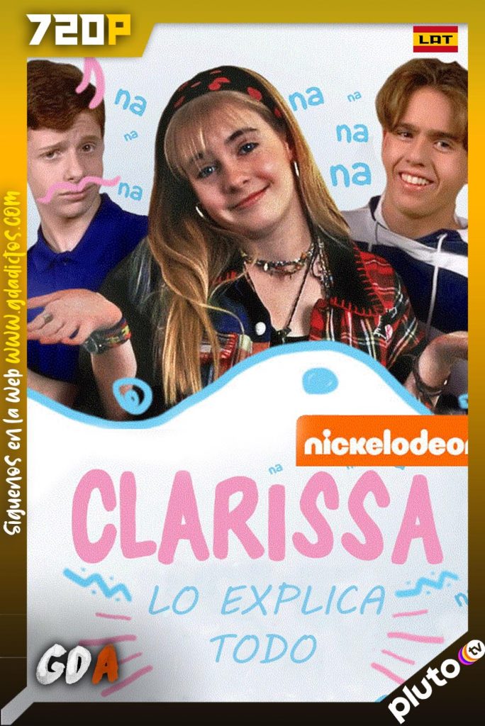 Clarissa lo Explica Todo (1991) PLUTO WEB-DL 720p Latino #5Temporadas