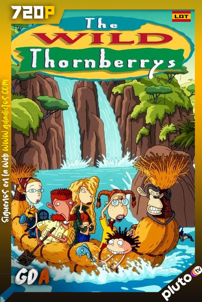 The Wild Thornberrys PLUTO WEB-DL 720p Latino #6Temporadas