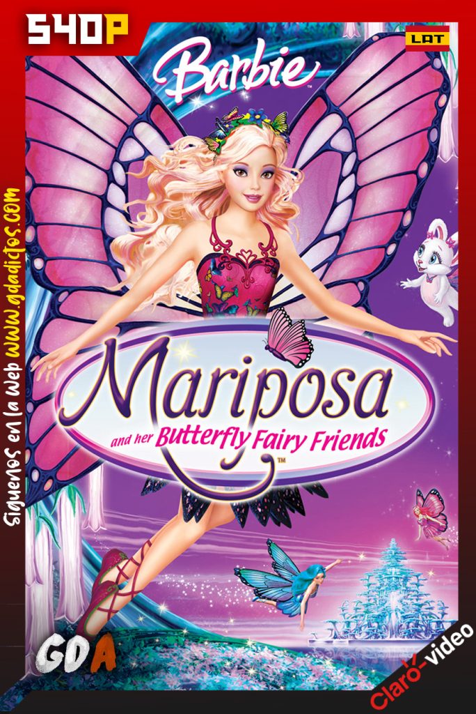 Barbie Mariposa and Her Butterfly Fairy Friends (2008) CV WEB-DL 540p Latino – Inglés – Portugués