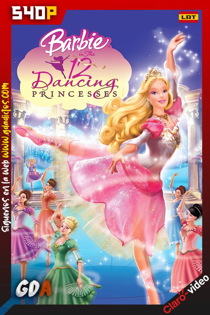 Barbie In The 12 Dancing Princesses (2006) CV WEB-DL 600p Latino – Inglés – Portugués
