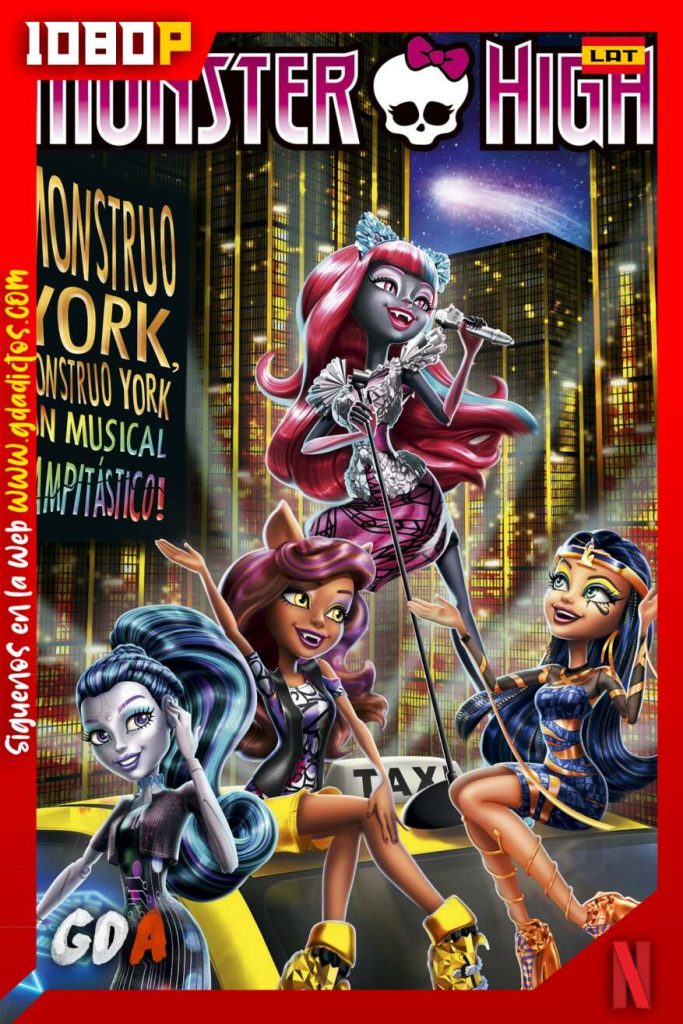 Monster High: Buu York, Buu York El Musical (2015) NF WEB-DL 1080p Inglés-Latino
