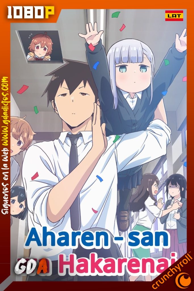 Aharen-san wa Hakarenai (2022) CR WEB-DL 1080p Latino-Japonés #1Temporada [12/12]