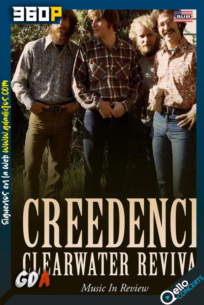 Creedence Clearwater Revival – Legends in Concert (2012) QELLO WEB-DL 360p Inglés