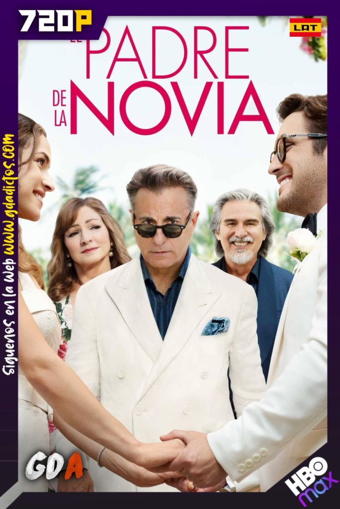 El padre de la novia (2022) HMAX WEB-DL 720p Latino-Inglés-Portugués