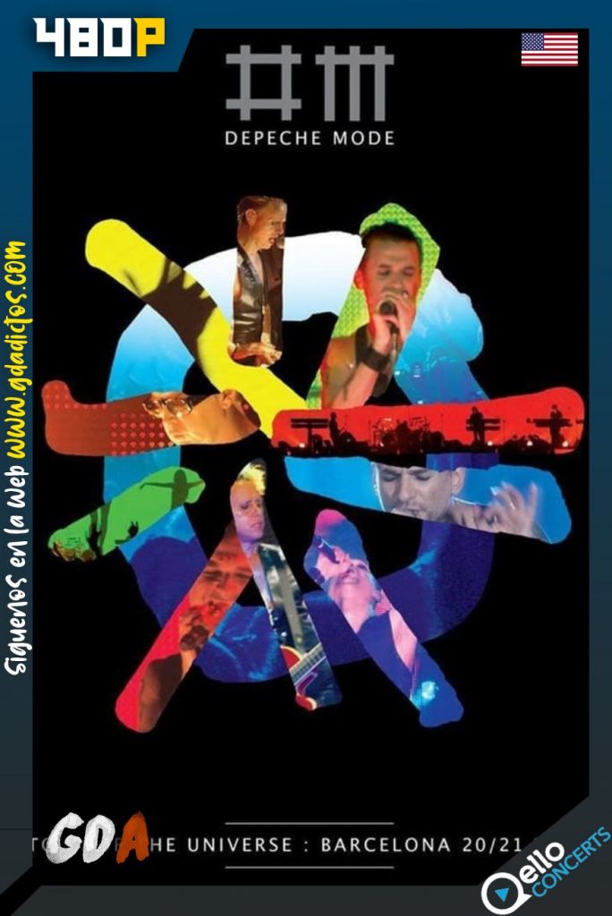 Depeche Mode – Tour of the Universe (2009) Qello WEB-DL 404p Inglés