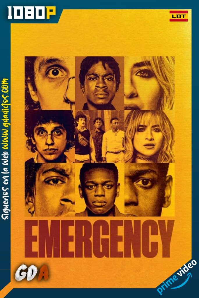 Emergency (2022) AMZN WEB-DL 1080p Latino-Inglés-Portugués-Castellano