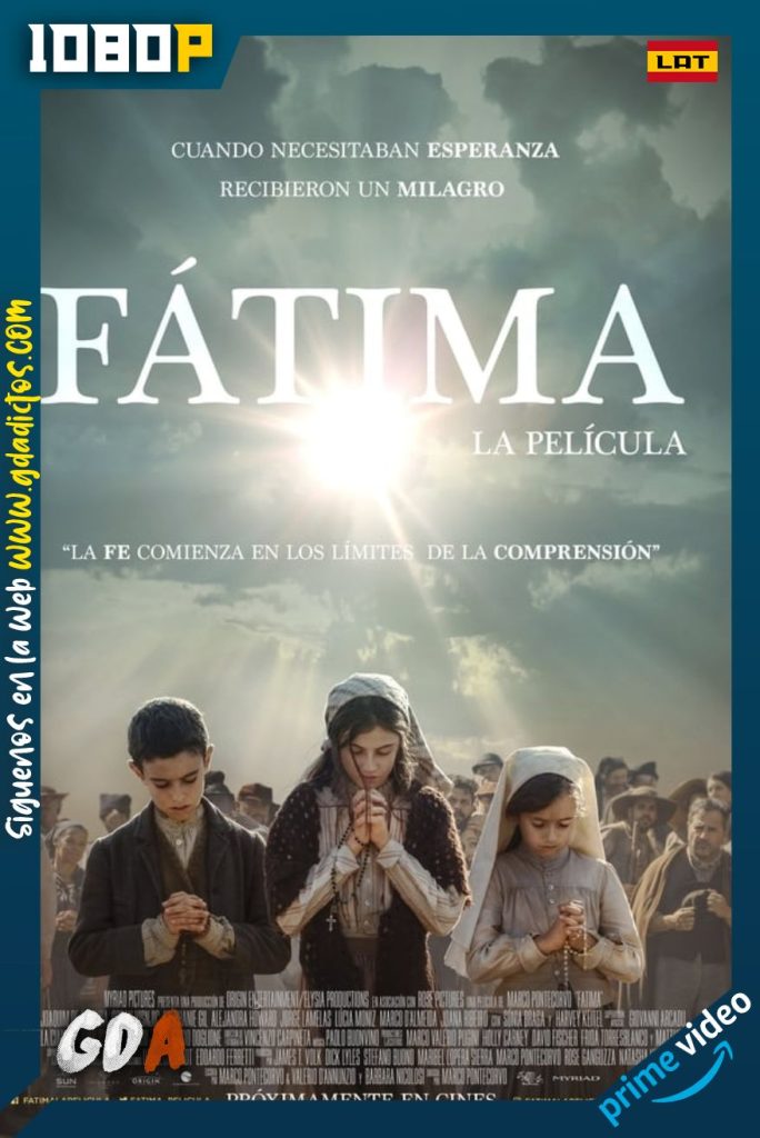 Fátima (2020) AMZN WEB-DL 1080p Latino-Inglés-Portugués-Castellano