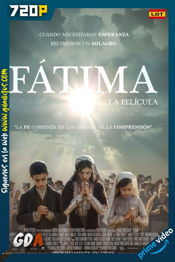 Fátima (2020) AMZN WEB-DL 720p Latino-Inglés-Portugués-Castellano