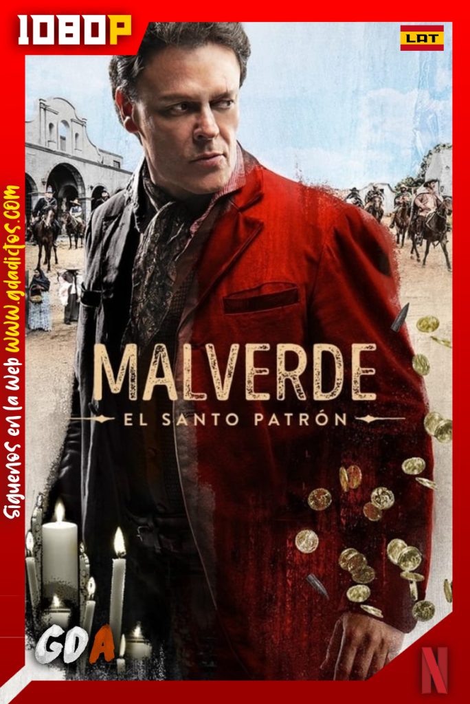 Malverde El Santo Patron (2021) NF WEB-DL 1080p Latino #1Temporada